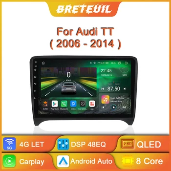 Для Audi TT MK2 8J 2006-2014 Android Автомобильный Радио Мультимедийный Видеоплеер Навигация GPS Carplay QLED Сенсорный Экран Авто Стерео 8G