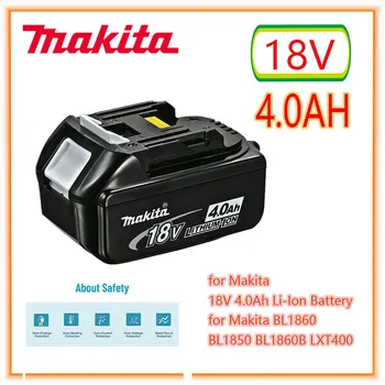 Makita Original 18V 4.0AH 5.0AH 6.0AH Аккумуляторная Батарея для Электроинструментов со Светодиодной Литий-ионной Заменой LXT BL1860B BL1860 BL1850